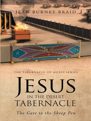 cover image of Jesus in the Desert Tabernacle